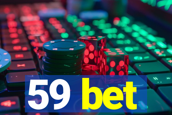 59 bet